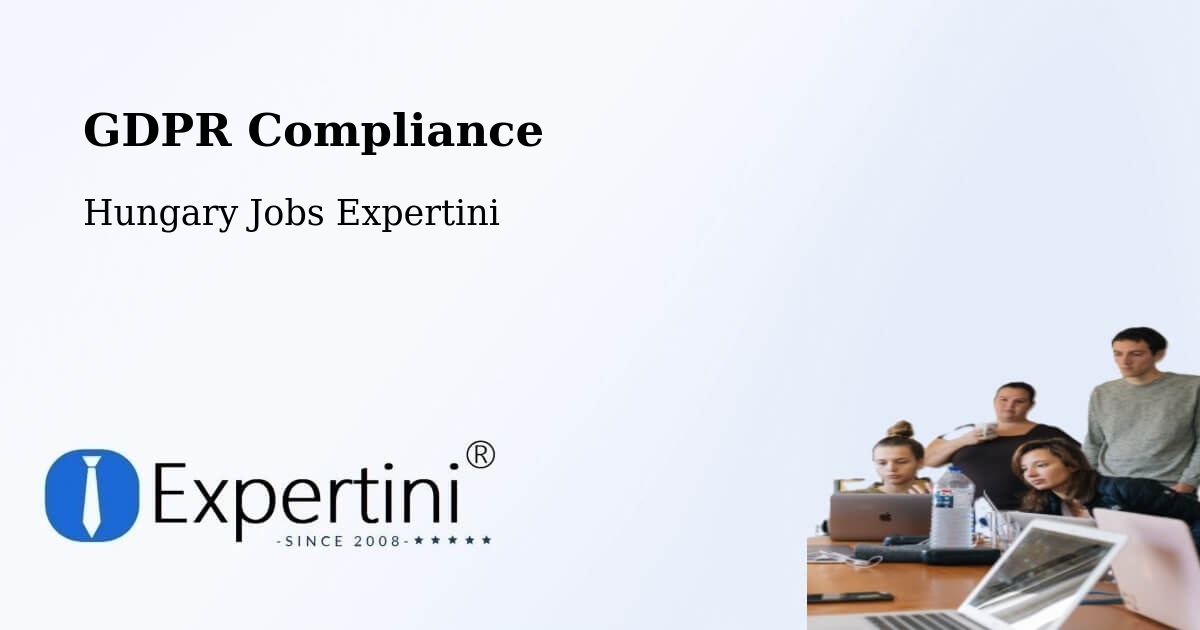 EU GDPR Compliance Statement – Kál - Hungary Jobs Expertini