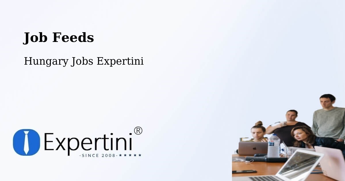 Job Listings Feed – Kál - Hungary Jobs Expertini